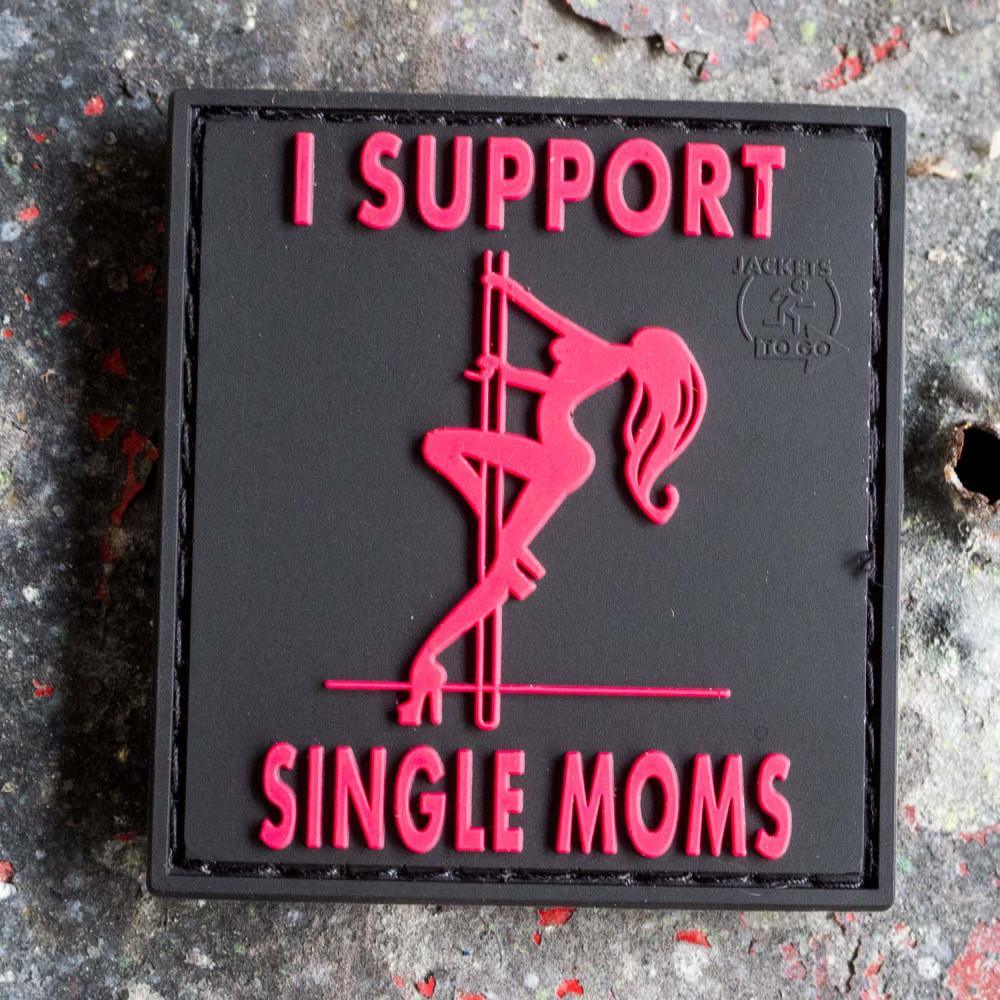 Patch - I Support Single Moms Rubber - Blackmedic - Game-On.no